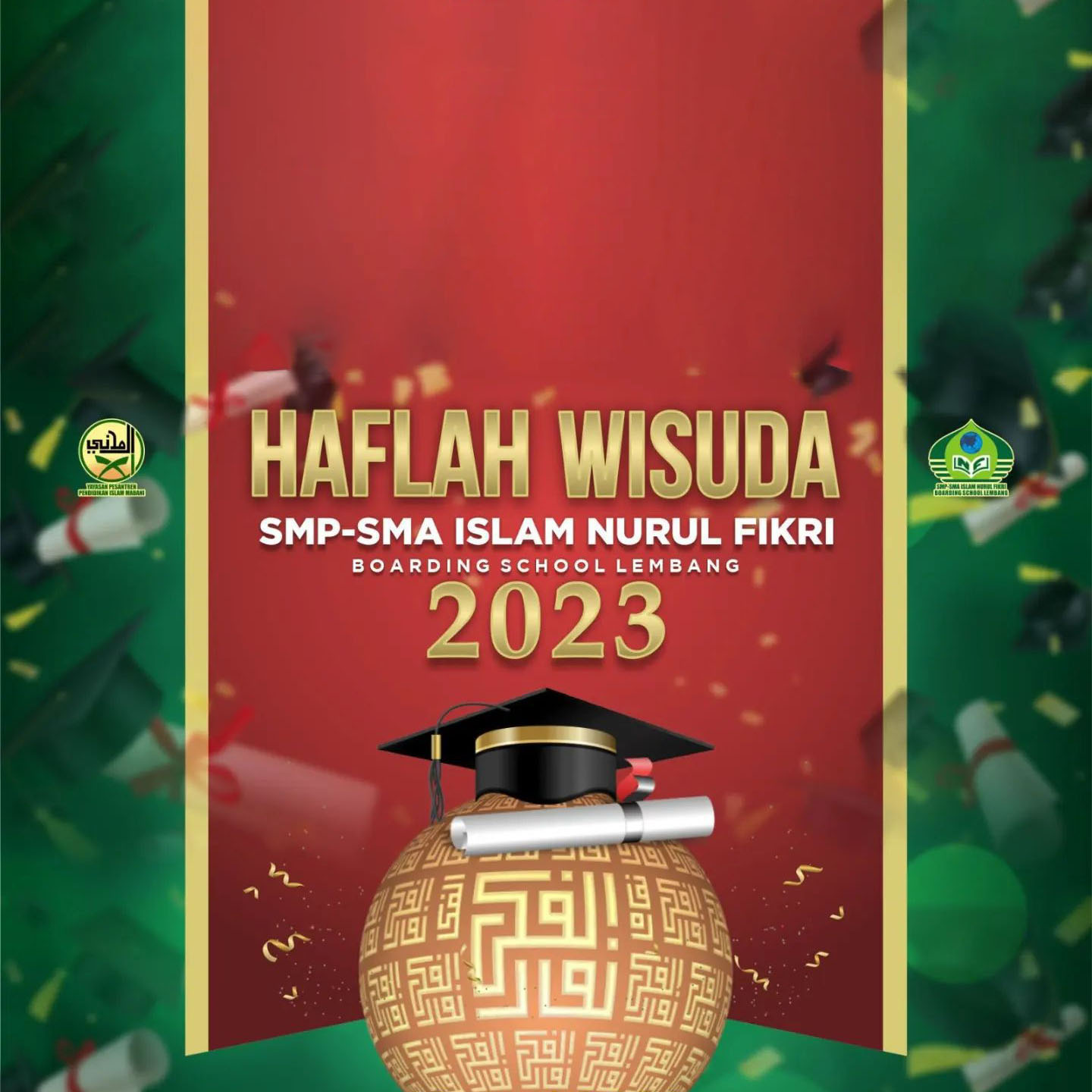 HAFLAH WISUDA SMP SMA TAHUN AJARAN 2022-2023 GENERASI NURUL FIKRI PEMBAHARU NEGERI